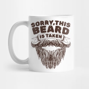 Sorry This Beard Is Taken - Retro Sketch AL Mug